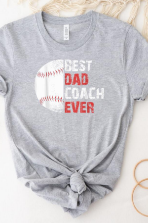 Baseball Best Dad Coach Ever T-Shirt