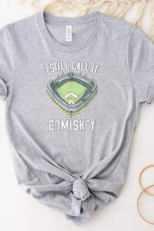 I Still Call It Comiskey Chicago Baseball T-Shirt
