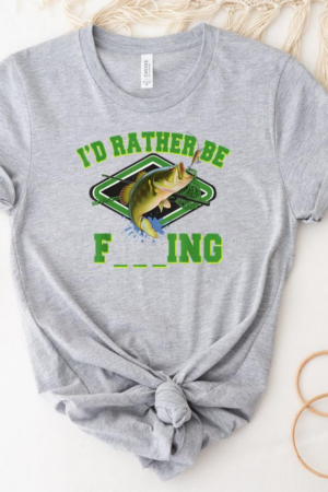 Id Rather Be Fishing Or T-Shirt