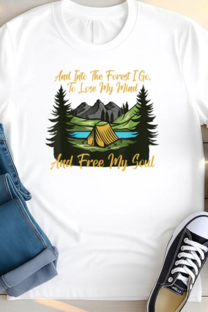Into the Forest I Go Camping Lover Nature T Shirt