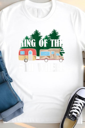 King Of The 5th Wheel Camper RV Camping T Shirt