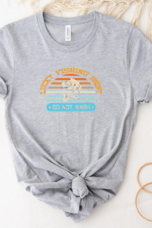 lucky fishing shirt do not T-Shirt