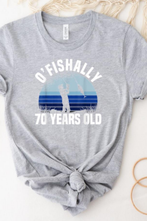 Ofishally 70 Years Old Fishing T-Shirt