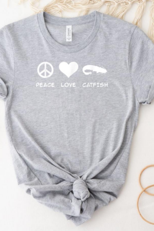 Peace Love Catfish Fishing T-Shirt
